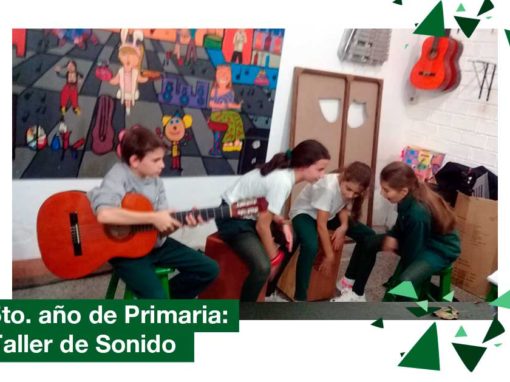 2018: 5to año de Primaria en el Taller de Sonido