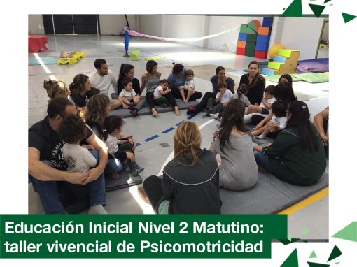 2018: Educación inicial nivel 2 años matutino: taller de psicomotricidad