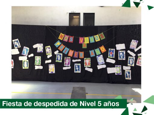 2018: fiesta de despedida Nivel 5 años