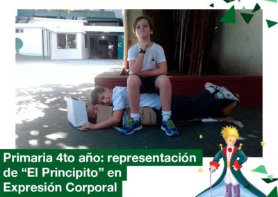 2018 4to. año Primaria en Expresión Corporal representan «El Principito»
