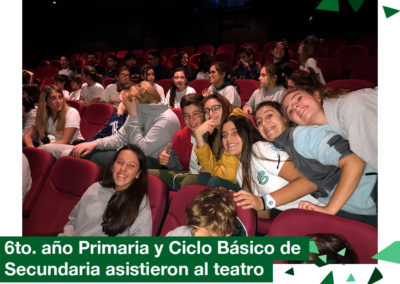 2018: 6to. año de Primaria y Ciclo básico de Secundaria en el teatro