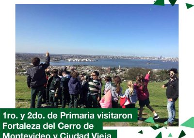2018: 1ro y 2do Primaria visitaron Fortaleza del Cerro de Montevideo y Ciudad Vieja.