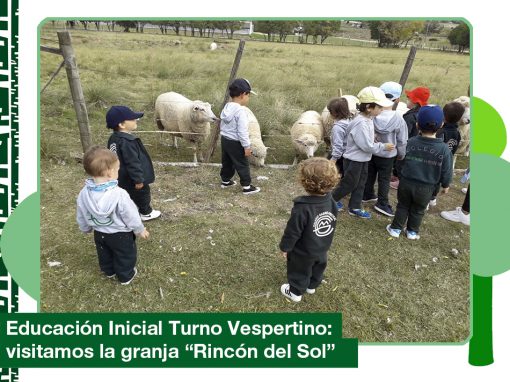 2019: Educación Inicial (Vespertino) visitó la granja «Rincón del Sol»