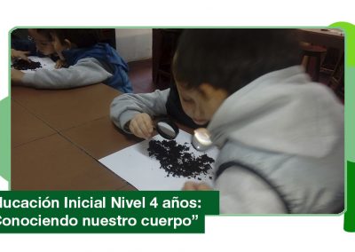 2019: Educación Inicial Nivel 4 años «Conociendo nuestro cuerpo»