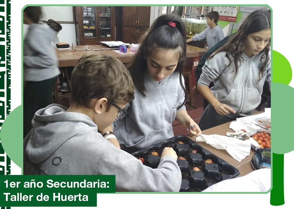 Mayo 2019: 1er año de Secundaria en el Taller de Huerta