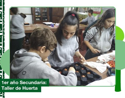 Mayo 2019: 1er año de Secundaria en el Taller de Huerta