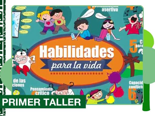 Habilidades para la Vida: primer taller