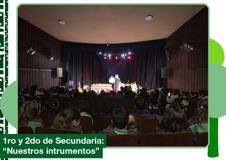 2019: 1ro y 2do de Secundaria asistieron a un concierto didáctico «Nuestros instrumentos»