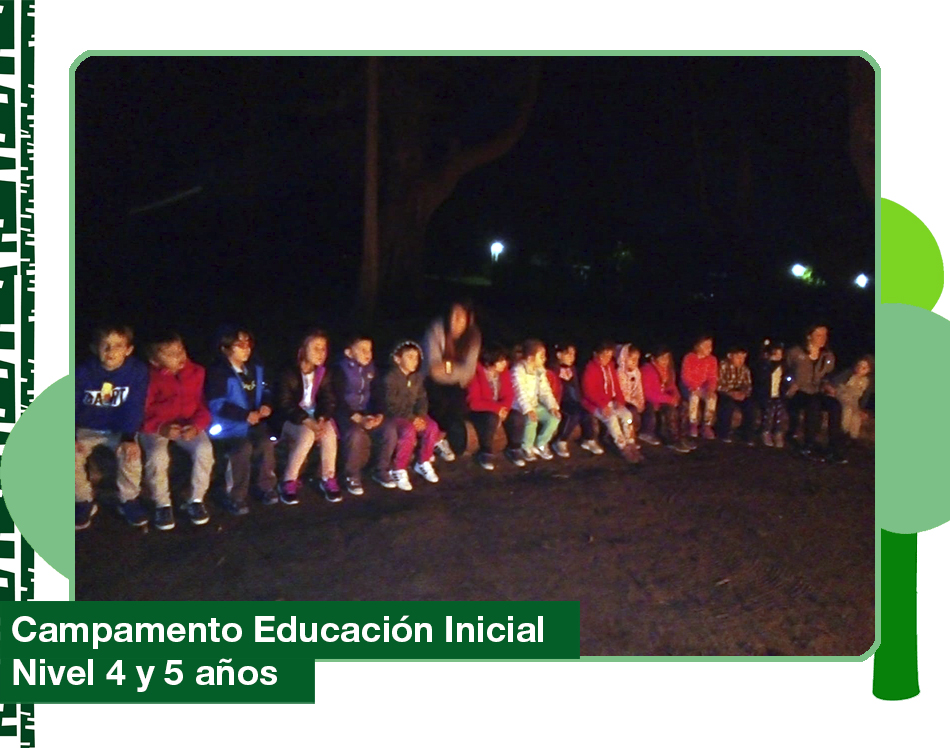 2019: Campamento Educación Inicial Nivel 4 y 5 años.