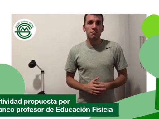 2020: Actividad propuesta por Franco el profesor de Educación Física