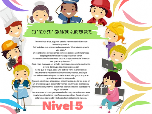2020: Nivel 5 años «Cuando sea grande quiero ser…»