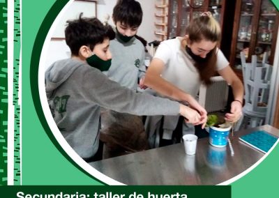 2021. 1er año de Secundaria en el Taller de huerta