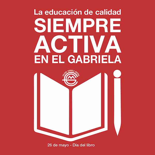 Día del Libro – La educación de calidad siempre activa en el Gabriela.