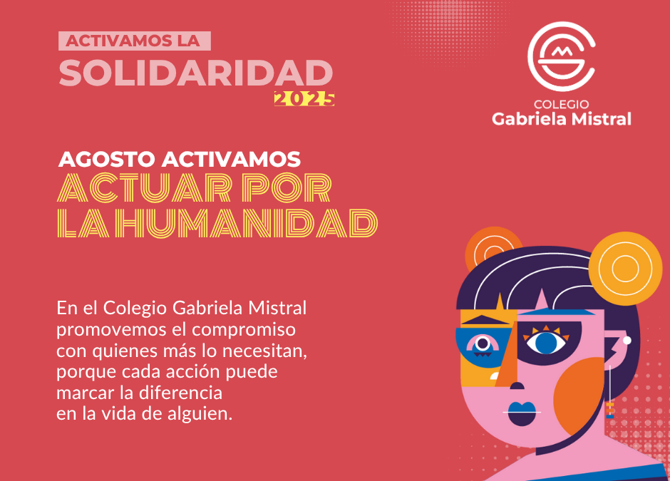 En agosto activamos actuar por la humanidad